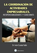 LA COORDINACION DE ACTIVIDADES EMPRESARIALES, de IVAN CIUDAD VALLS | portada del libro