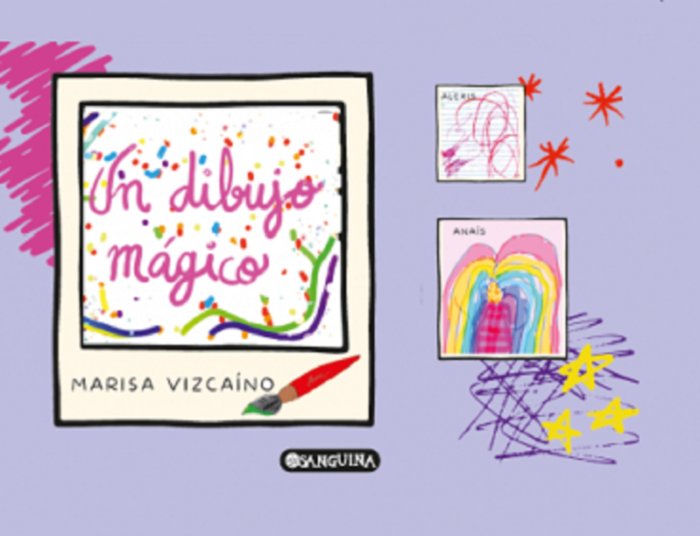UN DIBUJO MÁGICO, de VIZCAÍNO, MARISA | portada del libro
