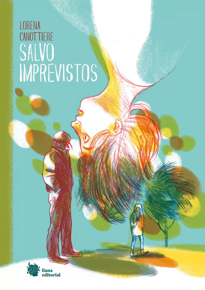 Salvo imprevistos, de CANOTTIERE, LORENA | portada del libro