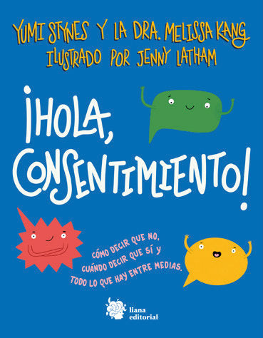 HOLA CONSENTIMIENTO, de STYNES, YUMI | portada del libro
