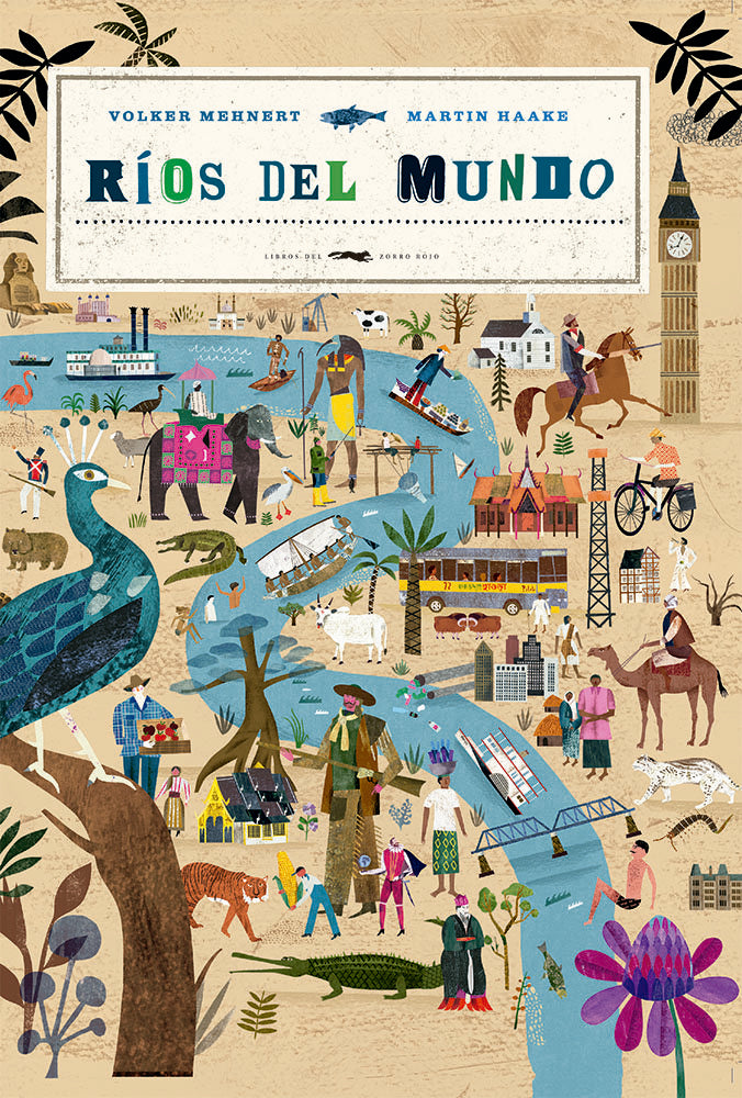 RIOS DEL MUNDO, de MEHNERT, VOLKER | portada del libro