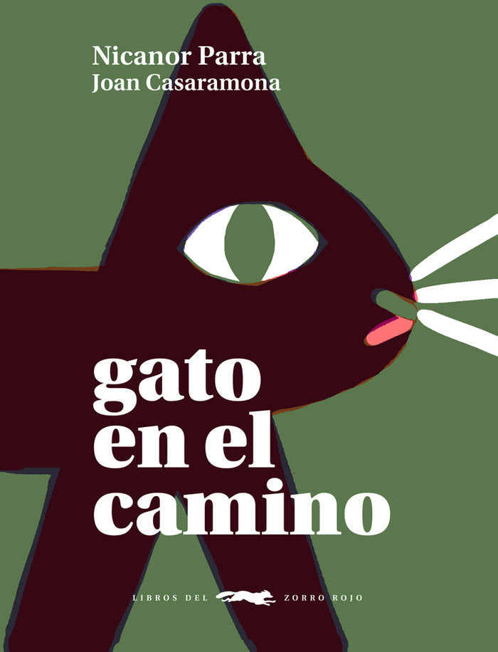 Gato en el camino, de NICANOR PARRA | portada del libro