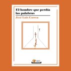 EL HOMBRE QUE PERDIA LAS PALABRAS, de José Luis Correa | portada del libro