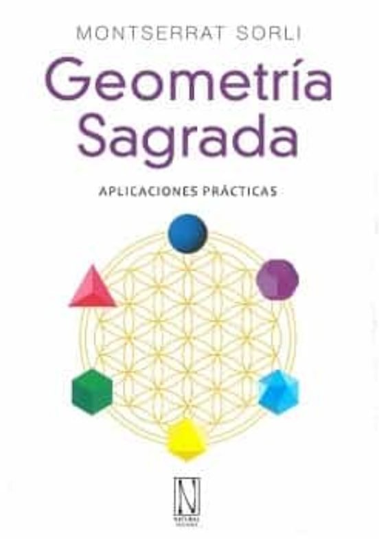 GEOMETRIA SAGRADA, de MONTSERRAT SORLI | portada del libro