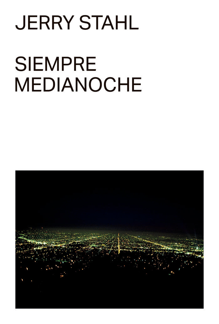 Siempre medianoche, de STAHL, JERRY | portada del libro