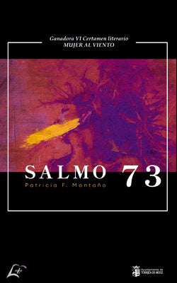 Salmo 73, de F. MONTAÑO, PATRICIA | portada del libro