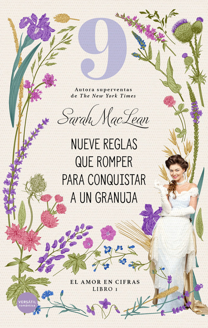 Nueve reglas que romper para conquistar a un granuja, de MACLEAN,SARAH | portada del libro