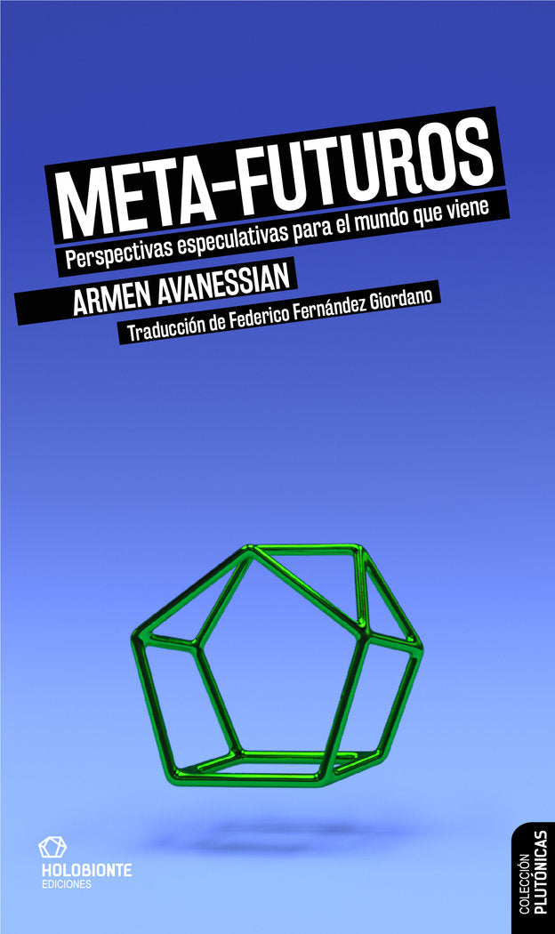 META-FUTUROS, de AVANESSIAN, ARMEN | portada del libro
