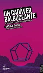 UN CADAVER BALBUCEANTE, de TANNER, GRAFTON | portada del libro