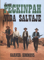 Sam Peckinpah, de SIMMONS, GARNER | portada del libro
