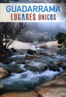GUADARRAMA LUGARES UNICOS, de SANCHEZ CRESPO | portada del libro