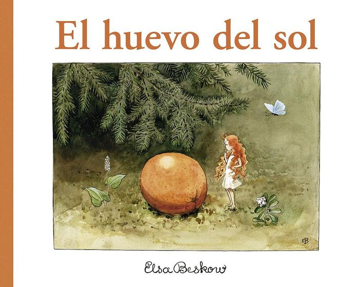 HUEVO DEL SOL, EL (N.E.), de BESKOW, ELSA | portada del libro
