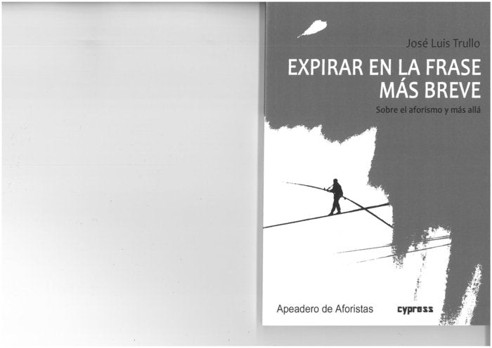 EXPIRAR EN LA FRASE MAS BREVE, de TRULLO, JOSE LUIS | portada del libro