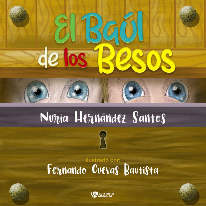 EL BAUL DE LOS BESOS, de Hernández Santos,Nuria | portada del libro