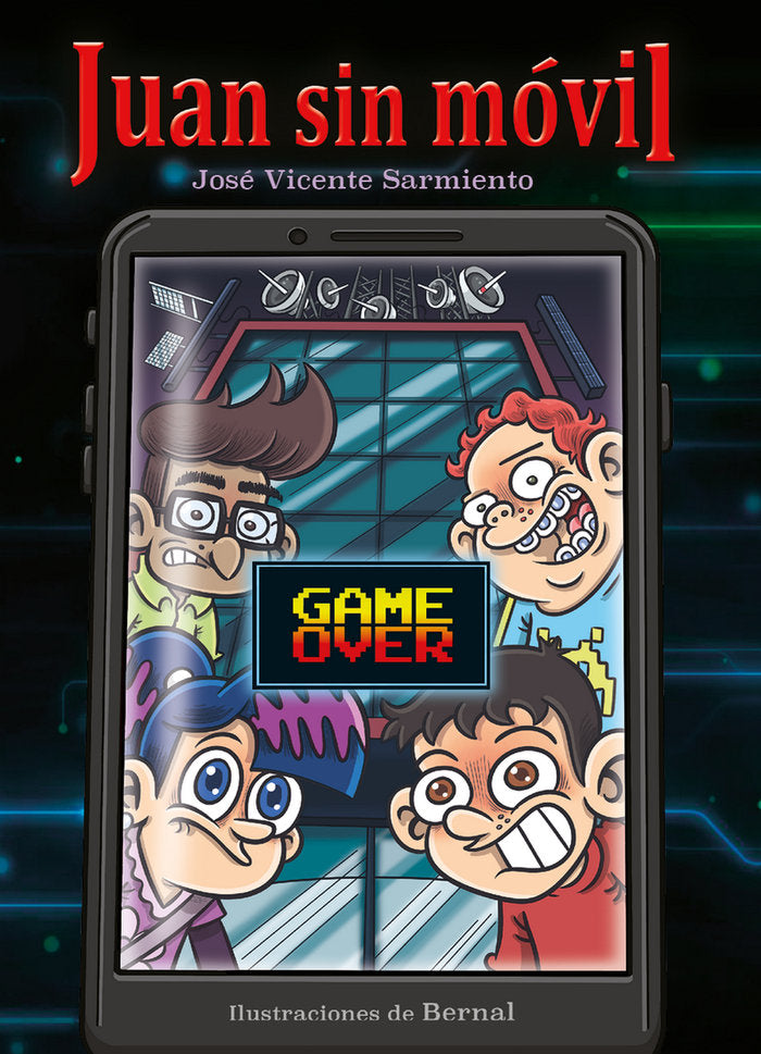 JUAN SIN MOVIL 2, de BERNAL, JOSE ANTONIO | portada del libro