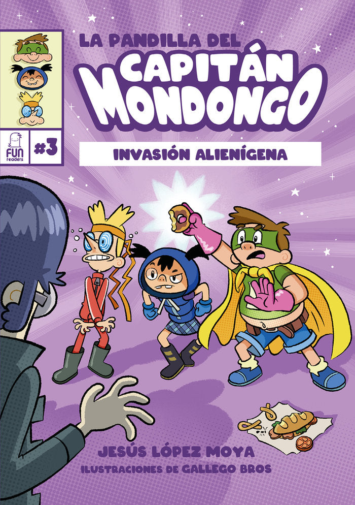 LA PANDILLA DEL CAPITAN MONDONGO 3, de BROS, GALLEGO | portada del libro