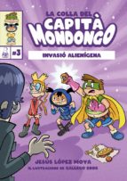 COLLA DEL CAPITﾀ MONDONGO 3, LA, de Jesús López Moya | portada del libro