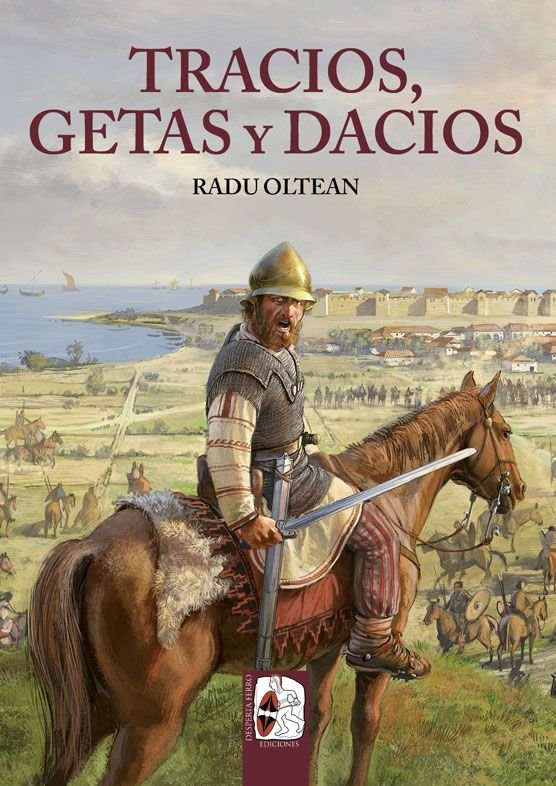 Tracios, getas y dacios, de OLTEAN, RADU | portada del libro