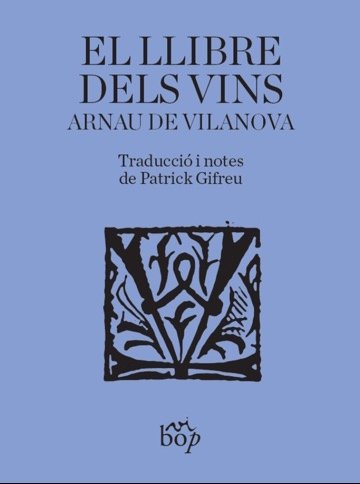 LLIBRE DELS VINS, EL, de DE VILANOVA | portada del libro