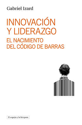 INNOVACION Y LIDERAZGO, de IZARD, GABRIEL | portada del libro