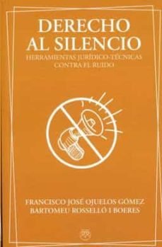 DERECHO AL SILENCIO, de OJUELOS GOMEZ | portada del libro