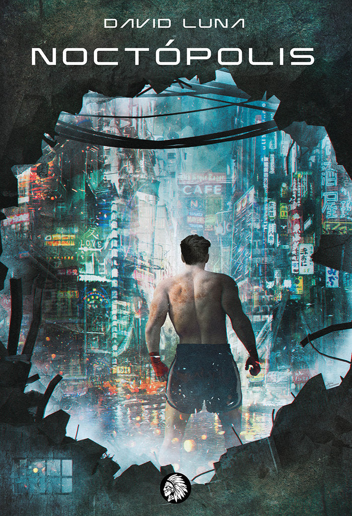 Noctópolis, de Luna Lorenzo, David | portada del libro