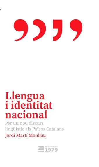 LLENGUA I IDENTITAT NACIONAL, de MARTI MONLLAU | portada del libro