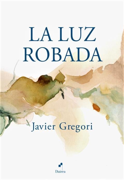 La luz robada, de GREGORI | portada del libro