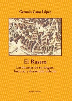 EL RASTRO, de CANO LOPEZ, GERMAN | portada del libro