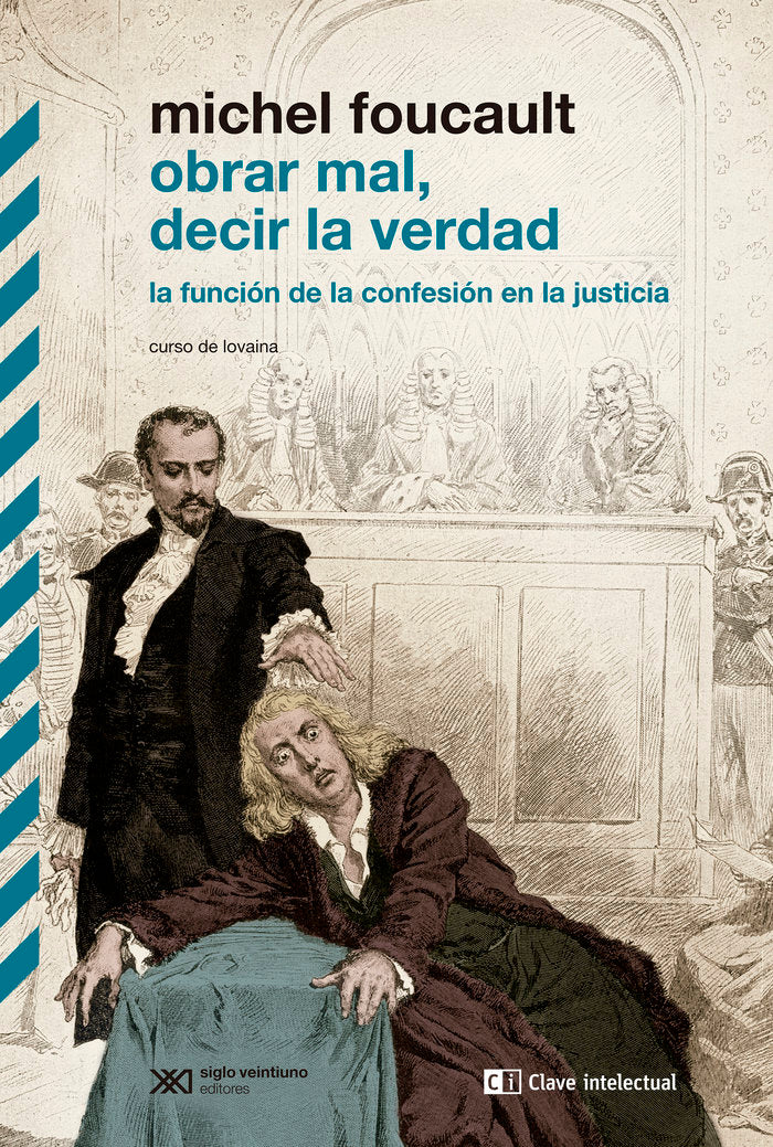 OBRAR MAL, DECIR LA VERDAD, de FOUCAULT, MICHEL | portada del libro