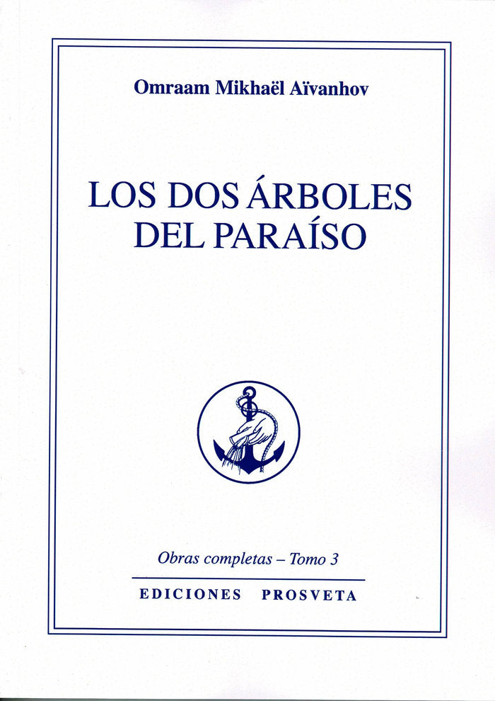 Los dos árboles del paraíso, de Aïvanhov, Omraam Mikhaël | portada del libro