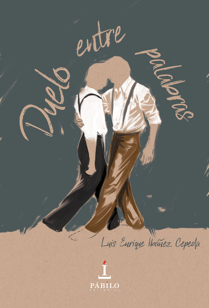 Duelo entre palabras, de Ibáñez Cepeda, Luis Enrique | portada del libro
