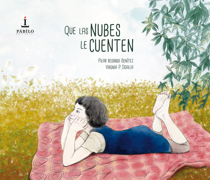 Que las nubes le cuenten, de Pineda Ogalla, Virginia | portada del libro
