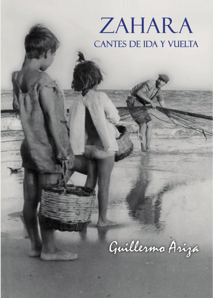 ZAHARA. CANTES DE IDA Y VUELTA, de Ariza, Guillermo | portada del libro