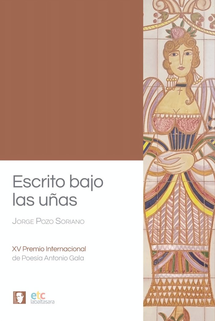 Escrito bajo las uñas, de Pozo Soriano, Jorge | portada del libro
