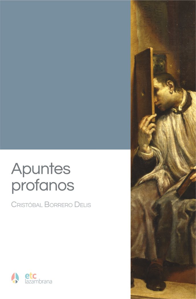 Apuntes profanos, de Borrero Delis, Cristóbal | portada del libro