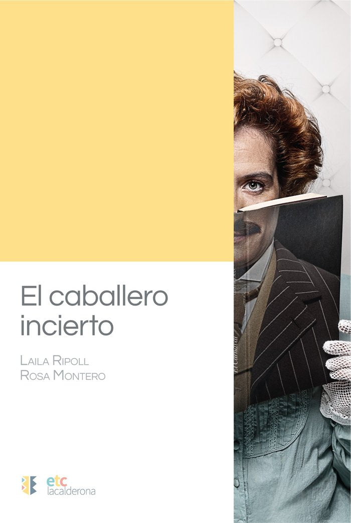 El caballero incierto, de Montero, Rosa | portada del libro