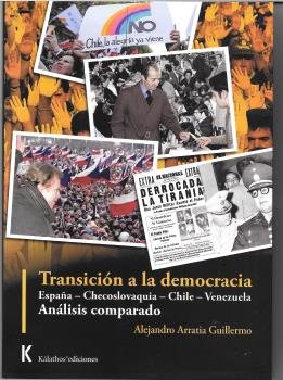 TRANSICION A LA DEMOCRACIA, de ARRATIA GUILLERMO, ALEJANDRO | portada del libro