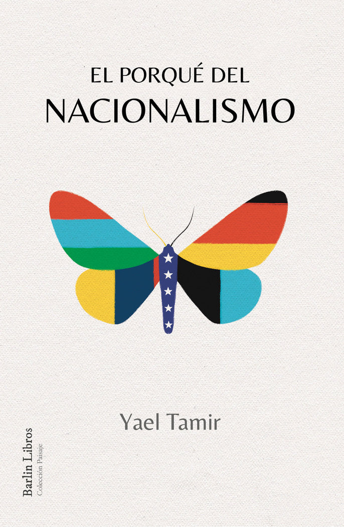 EL PORQUE DEL NACIONALISMO, de TAMIR, YAEL | portada del libro