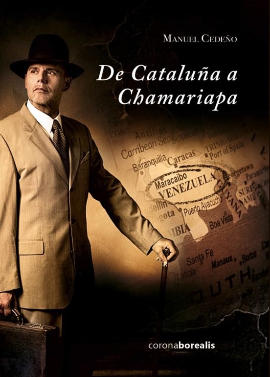 DE CATALUÑA A CHAMARIAPA, de CEDEÑO | portada del libro