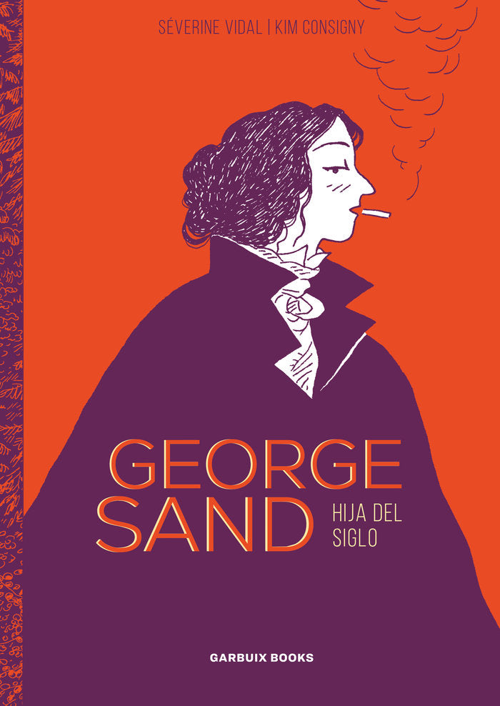 George Sand, de VIDAL, SEVERINE | portada del libro