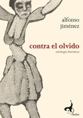 CONTRA EL OLVIDO, de JIMENEZ ROMERO | portada del libro
