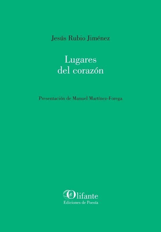 LUGARES DEL CORAZON, de RUBIO JIMENEZ, JESUS | portada del libro