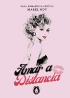 Amar a distancia, de ROY ALONSO | portada del libro