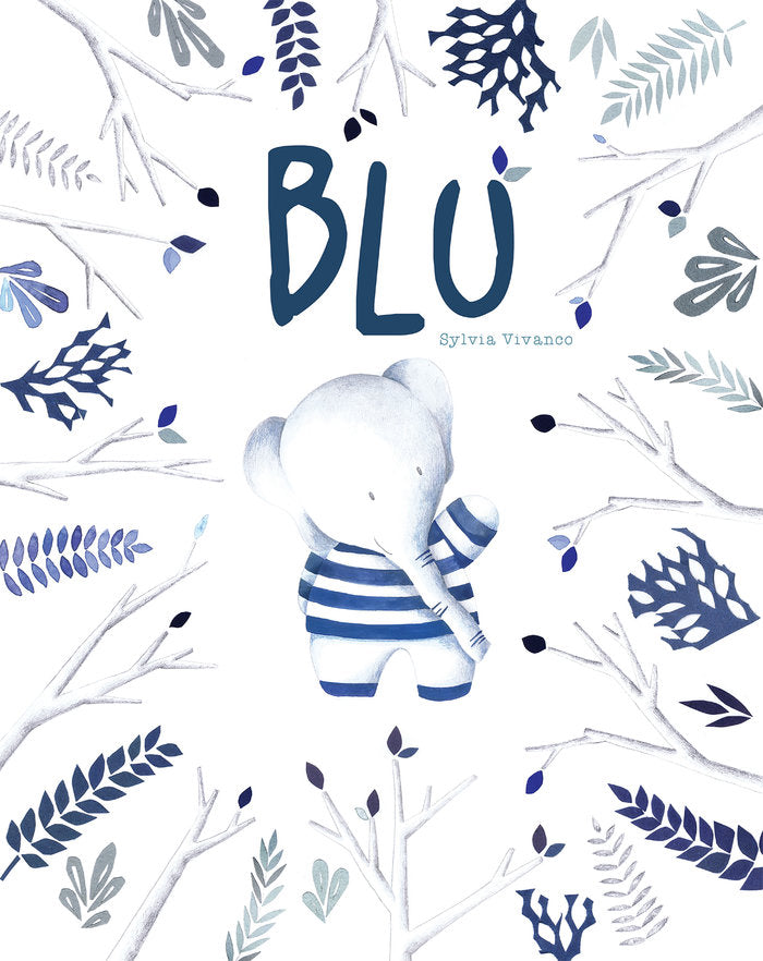BLU, de Vivanco Extramiana, Sylvia | portada del libro