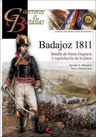 GUERREROS Y BATALLAS 141: BADAJOZ 1811, de MARABEL, JACINTO | portada del libro