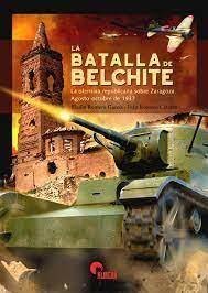 LA BATALLA DE BELCHITE, de ROMERO, ELADIO | portada del libro