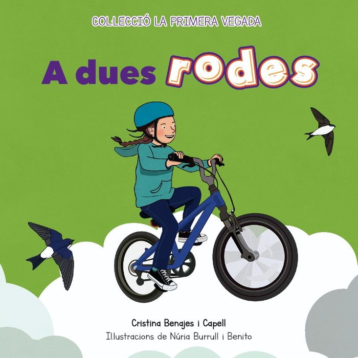 A dues rodes, de Benajes i Capell, Cristina | portada del libro