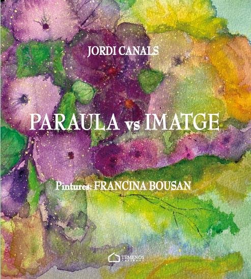PARAULA VS IMATGE, de CANALS, JORDI | portada del libro