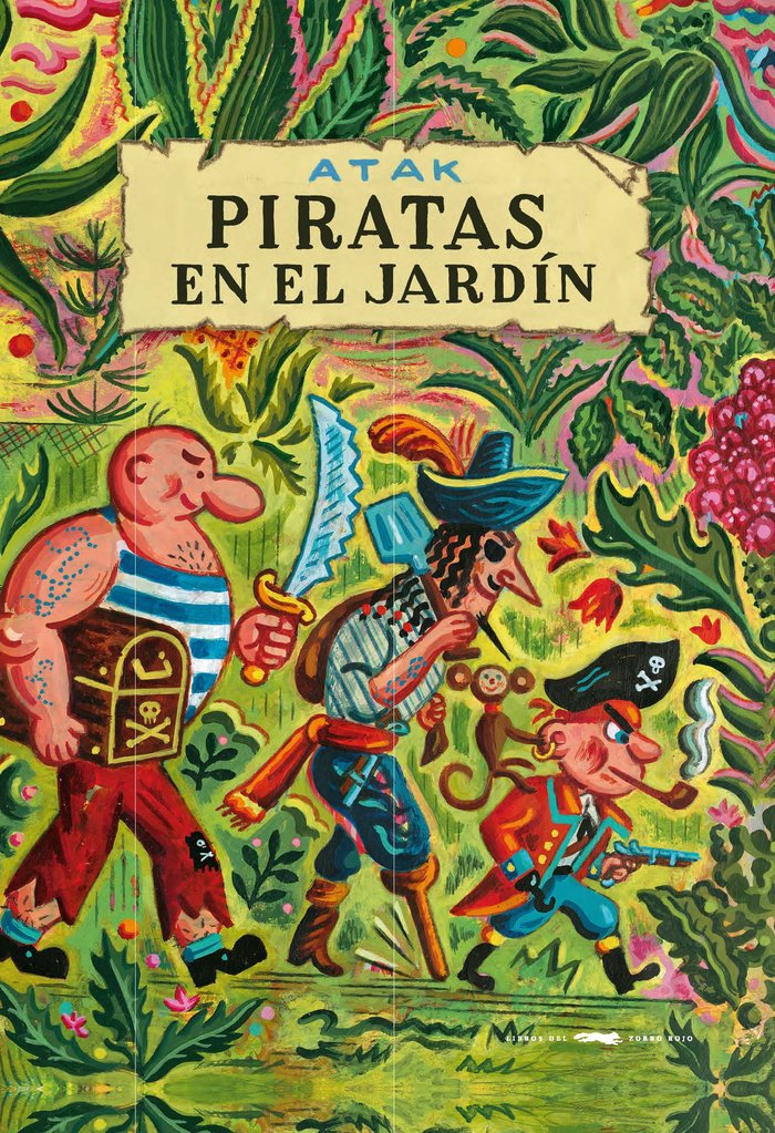 PIRATAS EN EL JARDIN, de ATAK | portada del libro